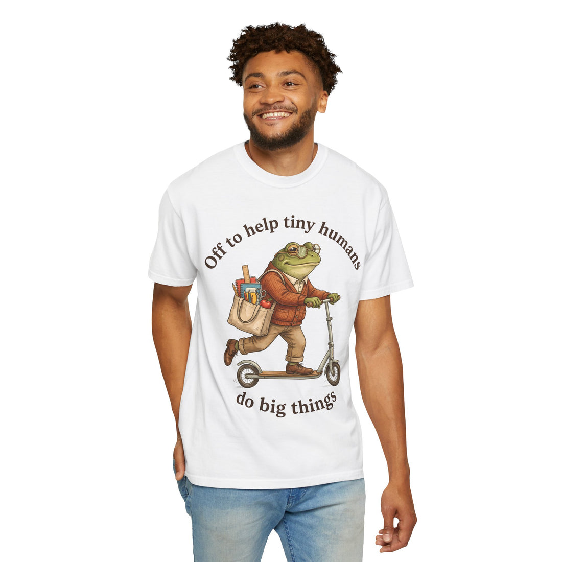 Off to Help Tiny Humans Do Big Things Comfort Color Graphic Tee