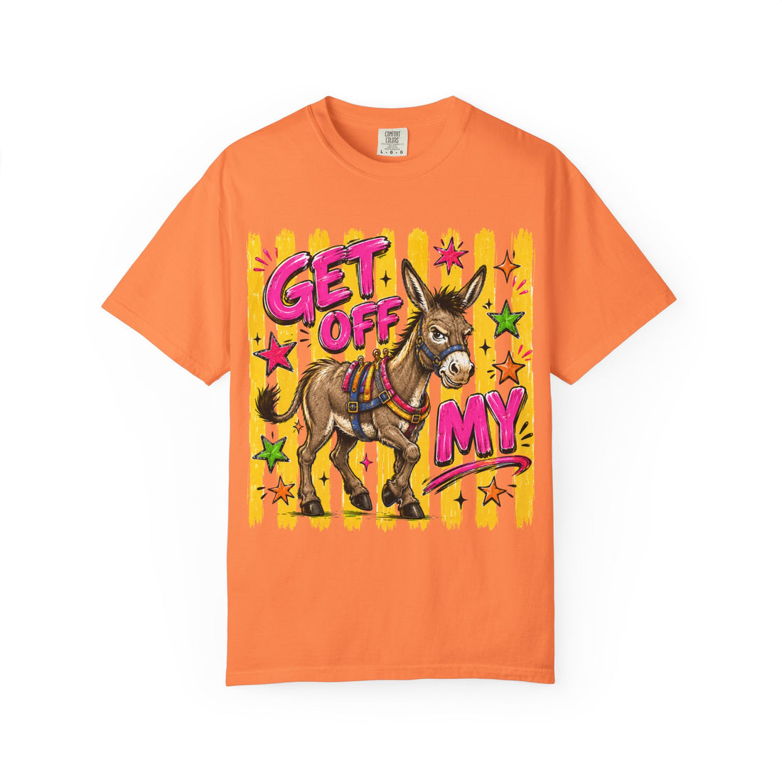 Get Off My - Graphic Tee