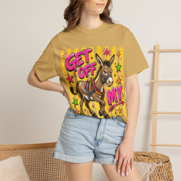 Get Off My - Graphic Tee