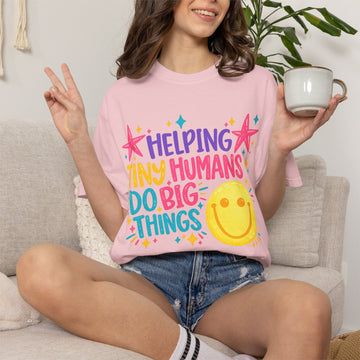 Helping Tiny Humans Comfort Color Graphic Tee